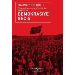Demokrasiye Geçiş (1946-1950)