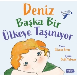 Deniz Başka Ülkeye Taşınıyor