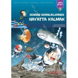 Denizin Derinliklerinde Hayatta Kalmak