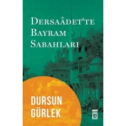 Dersaadette Bayram Sabahları