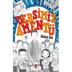 Dersimiz: Amentü