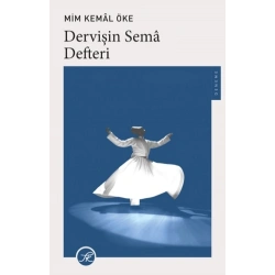 Dervişin Sema Defteri