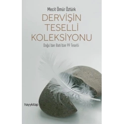 Dervişin Teselli Koleksiyonu