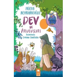 Dev ve Arkadaşları