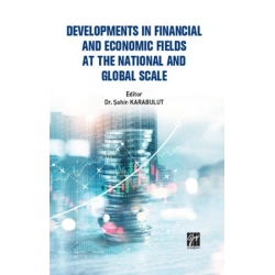 Developments In Financial And Economic Fields At The National And Global Scale
