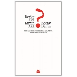 Devlet Aklı Kimin Aklı?