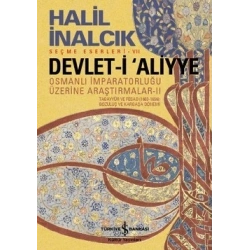Devlet-i Aliyye - Osmanlı İmparatorluğu Üzerine Araştırmalar 2