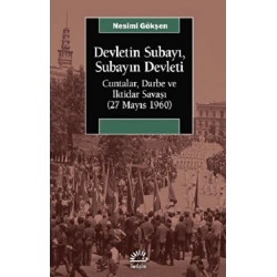 Devletin Subayı, Subayın Devleti