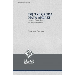 Dijital Çağda Haya Ahlakı