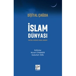 Dijital Çağda İslam Dünyası