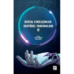 Dijital Etkileşimler: Sektörel Yansımaları II