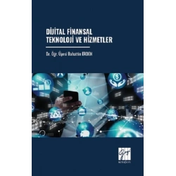 Dijital Finansal Teknoloji ve Hizmetler