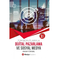 Dijital Pazarlama ve Sosyal Medya
