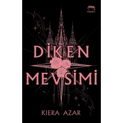 Diken Mevsimi (Yan Boyamalı)