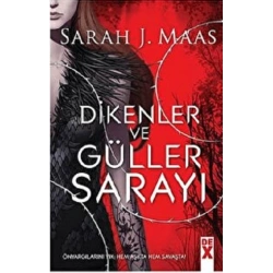 Dikenler ve Güller Sarayı