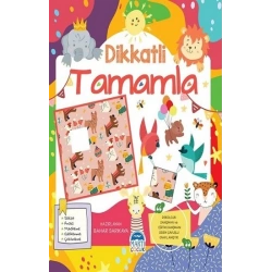 Dikkatli Tamamla