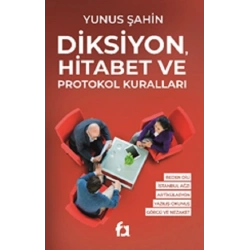 Diksiyon, Hitabet ve Protokol Kuralları