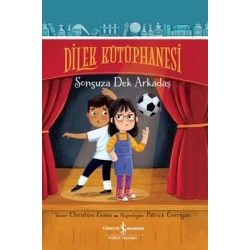 Dilek Kütüphanesi - Sonsuza Dek Arkadaş