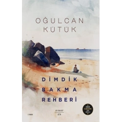 Dimdik Bakma Rehberi