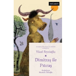 Dimitraş İle Pıtıraş - Gökoğuz Masalları