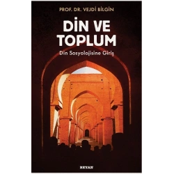 Din ve Toplum   Din Sosyolojisine Giriş