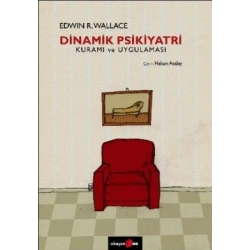 Dinamik Psikiyatri Kuramı ve Uygulaması