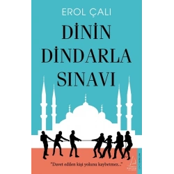 Dinin Dindarla Sınavı