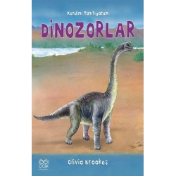 Dinozorlar - Kendimi Tanıtıyorum