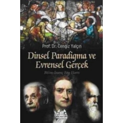 Dinsel Paradigma ve Evrensel Gerçek