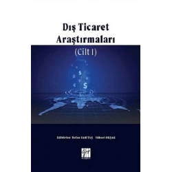Dış Ticaret Araştırmaları Cilt 1