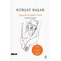 Dışarda Kötülük Vardı (Ciltli)