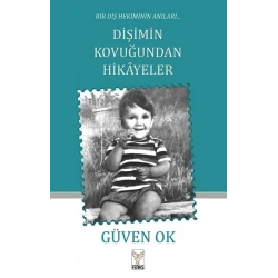 Dişimin Kovuğundan Hikayeler