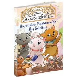 DISNEY -ARİSTOKEDİCİKLER HAYVANLAR PASTANESİNE HOŞ GELDİNİZ