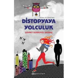 Distopyaya Yolculuk