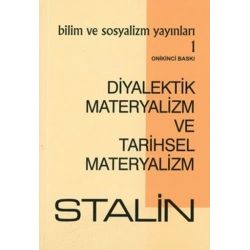 Diyalektik Materyalizm ve Tarihsel Materyalizm