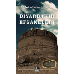 Diyarbakır Efsaneleri