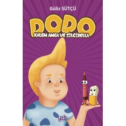 Dodo - Kalem Amca ve Silgirella