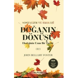 Doğanın Dönüşü - Ekolojinin Uzun Bir Tarihi Cilt 1