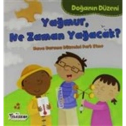 Doğanın Düzeni - Yağmur, Ne Zaman Yağacak?