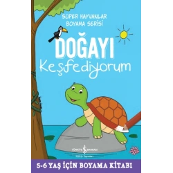 Doğayı Keşfediyorum - Süper Hayvanlar Boyama Serisi