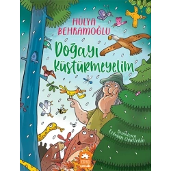 Doğayı Küstürmeyelim