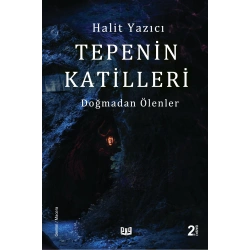 Doğmadan Ölenler “Tepenin Katilleri” (2. Kitap)