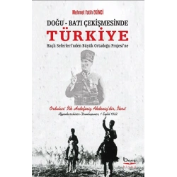 Doğu - Batı Çekişmesinde Türkiye