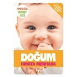 Doğum Hayata Merhaba