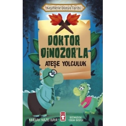 Doktor Dinozorla Ateşe Yolculuk