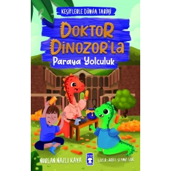 Doktor Dinozorla Paraya Yolculuk - Keşiflerle Dünya Tarihi 3