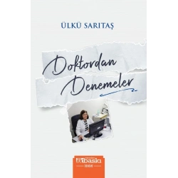 Doktordan Denemeler