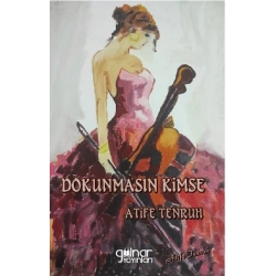 Dokunmasın Kimse