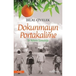Dokunmayın Portakalime