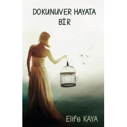 Dokunuver Hayata Bir